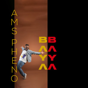 ดาวน์โหลดและฟังเพลง BAYA BAYA พร้อมเนื้อเพลงจาก Ams Pheno