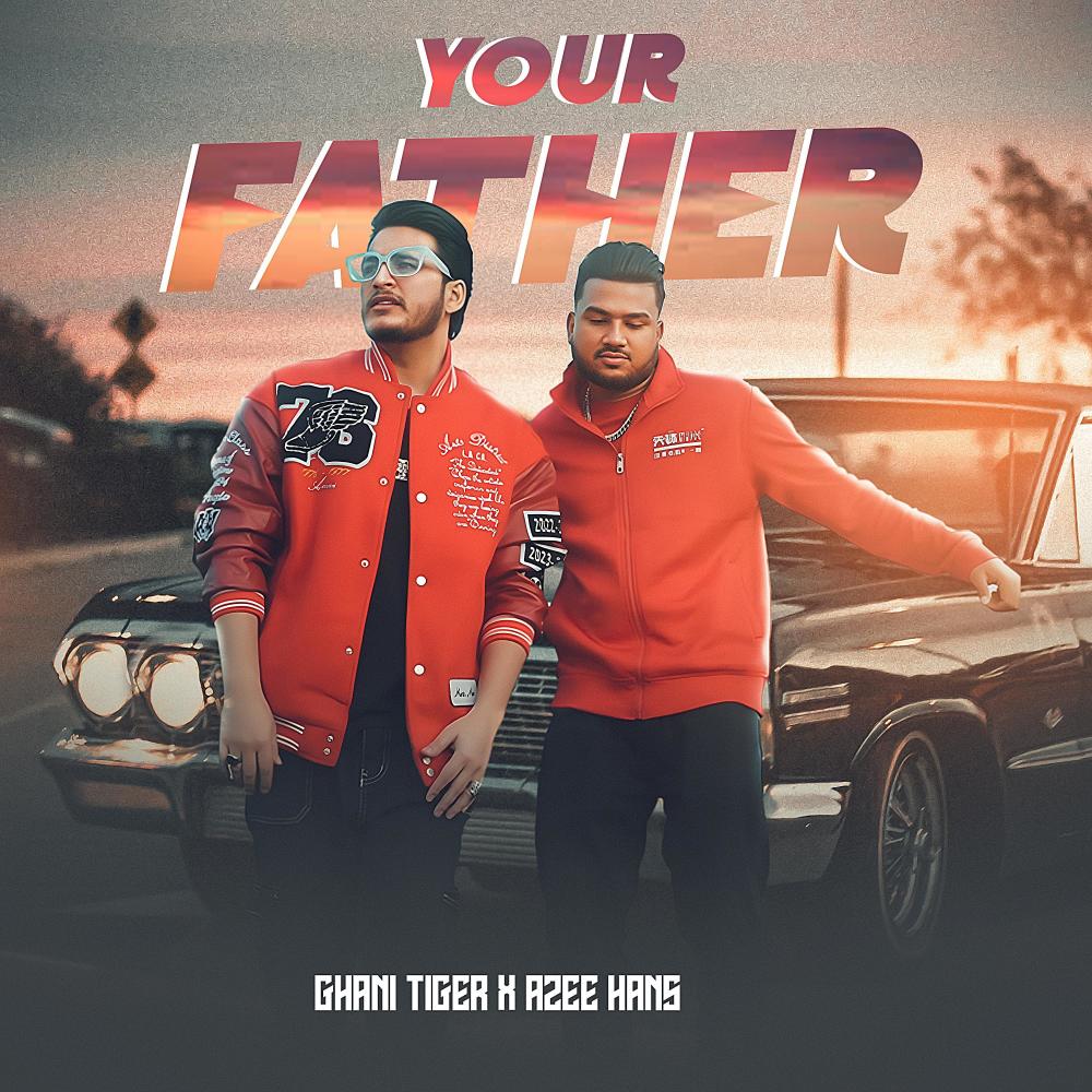 Your Father (Slowed Reverb) (Explicit)