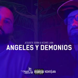 Jesusete Serra的專輯Angeles y Demonios (Explicit)