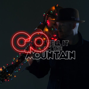收聽Scott Free的Go Tell It on the Mountain歌詞歌曲