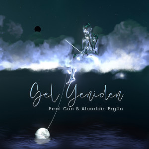 收听Fırat Can的Gel Yeniden歌词歌曲