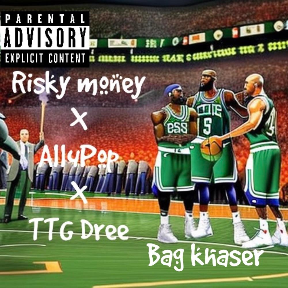 Bag Khaser (feat. TTG Dree & All4Pop) (Explicit)