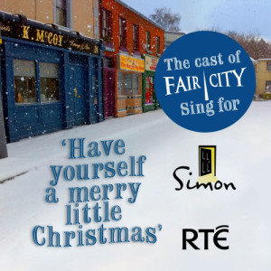 ดาวน์โหลดและฟังเพลง Have Yourself A Merry Little Christmas พร้อมเนื้อเพลงจาก The Cast Of Fair City