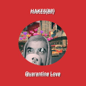 อัลบัม Quarantine Love ศิลปิน 