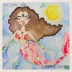 Album Sol and Sea oleh John'nay Lasha