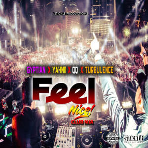 อัลบัม Feel Nice (Club Mix) ศิลปิน Gyptian