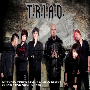 T.R.I.A.D的專輯Ku Ingin Terus Lama Pacaran Disini