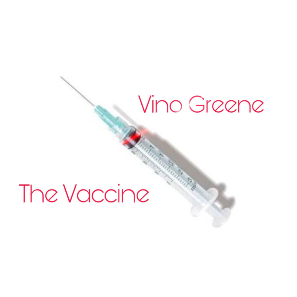 The Vaccine (Explicit)