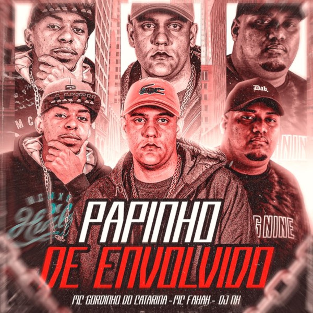 Papinho de Envolvido (Explicit)