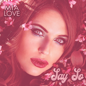 收聽Mia Love的Say So (Cover)歌詞歌曲