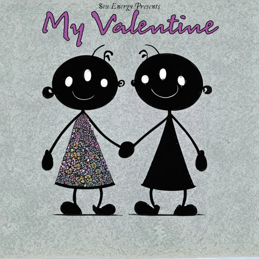 My Valentine (Explicit)