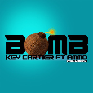 收聽Kev Cartier的Bomb歌詞歌曲