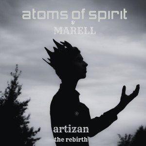 Listen to Artizan (The Rebirth) song with lyrics from ATOMS OF SPIRIT
