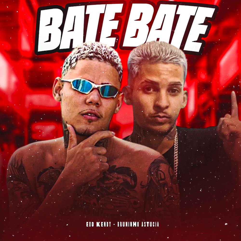 Bate Bate (Explicit)