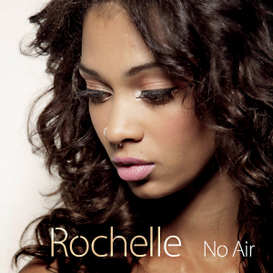 ดาวน์โหลดและฟังเพลง No Air พร้อมเนื้อเพลงจาก Rochelle