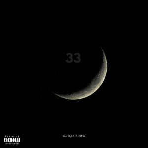 Album 33 (Explicit) from K.SAID/GTK