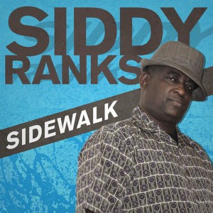 收聽Siddy Ranks的Sidewalk歌詞歌曲