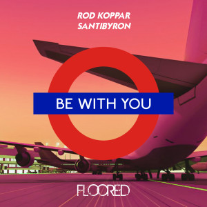 Album Be With You from Rod Koppar