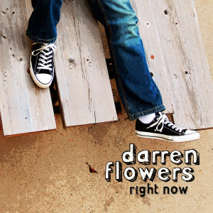 收听Darren Flowers的Say We Will歌词歌曲