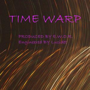 D-Ro的專輯Time Warp (feat. Wall$treet & D-ro) (Explicit)