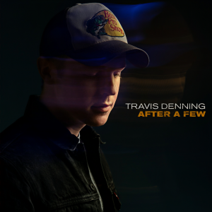 收聽Travis Denning的After A Few歌詞歌曲