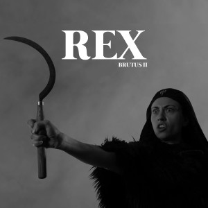 Album Rex - Brutus II (Explicit) from The Buttress
