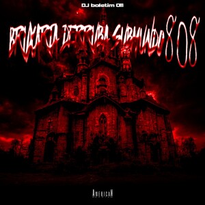 Album BRUXARIA DERRUBA SUBMUNDO 808 (Explicit) from 