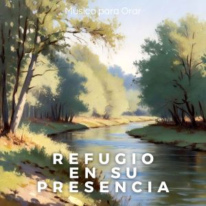Album Refugio en su Presencia from Ricardo Henriquez