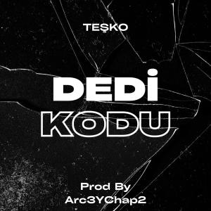 Tesko的專輯Dedikodu (Explicit)