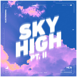 收聽Elektronomia的Sky High pt.II歌詞歌曲