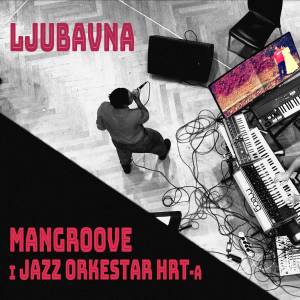 Album Ljubavna from Mangroove