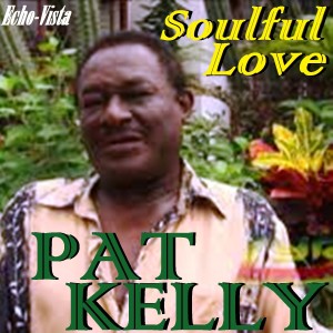 อัลบัม Soulful Love ศิลปิน Pat Kelly