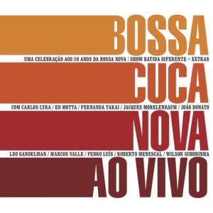 Bossacucanova的專輯Ao Vivo