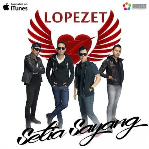 ดาวน์โหลดและฟังเพลง Setia Sayang พร้อมเนื้อเพลงจาก Lopezet