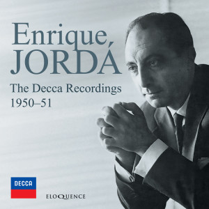 Enrique Jorda的專輯Enrique Jorda - Decca Recordings 1950-51
