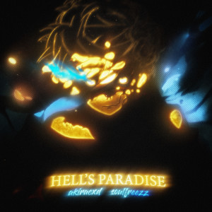 Album Hell's Paradise (Explicit) from akiracxd