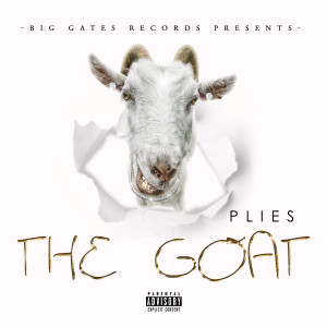 Plies的專輯The GOAT (Explicit)