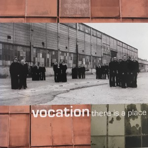 收聽Vocation的There Is a Place歌詞歌曲