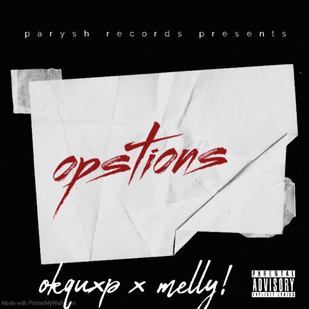 opstions (feat. okquwxp) (Explicit)