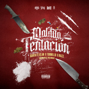 Listen to Maldita Tentación (Explicit) song with lyrics from Santa Fe Klan