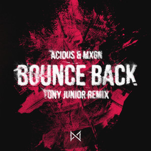 Listen to Bounce Back (Remix) song with lyrics from Tony Junior