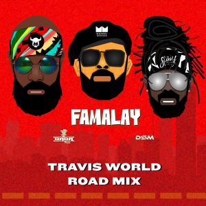 อัลบัม Famalay (Travis World Road Mix) ศิลปิน Skinny Fabulous