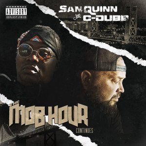 Album The Mob Hour Continues from San Quinn