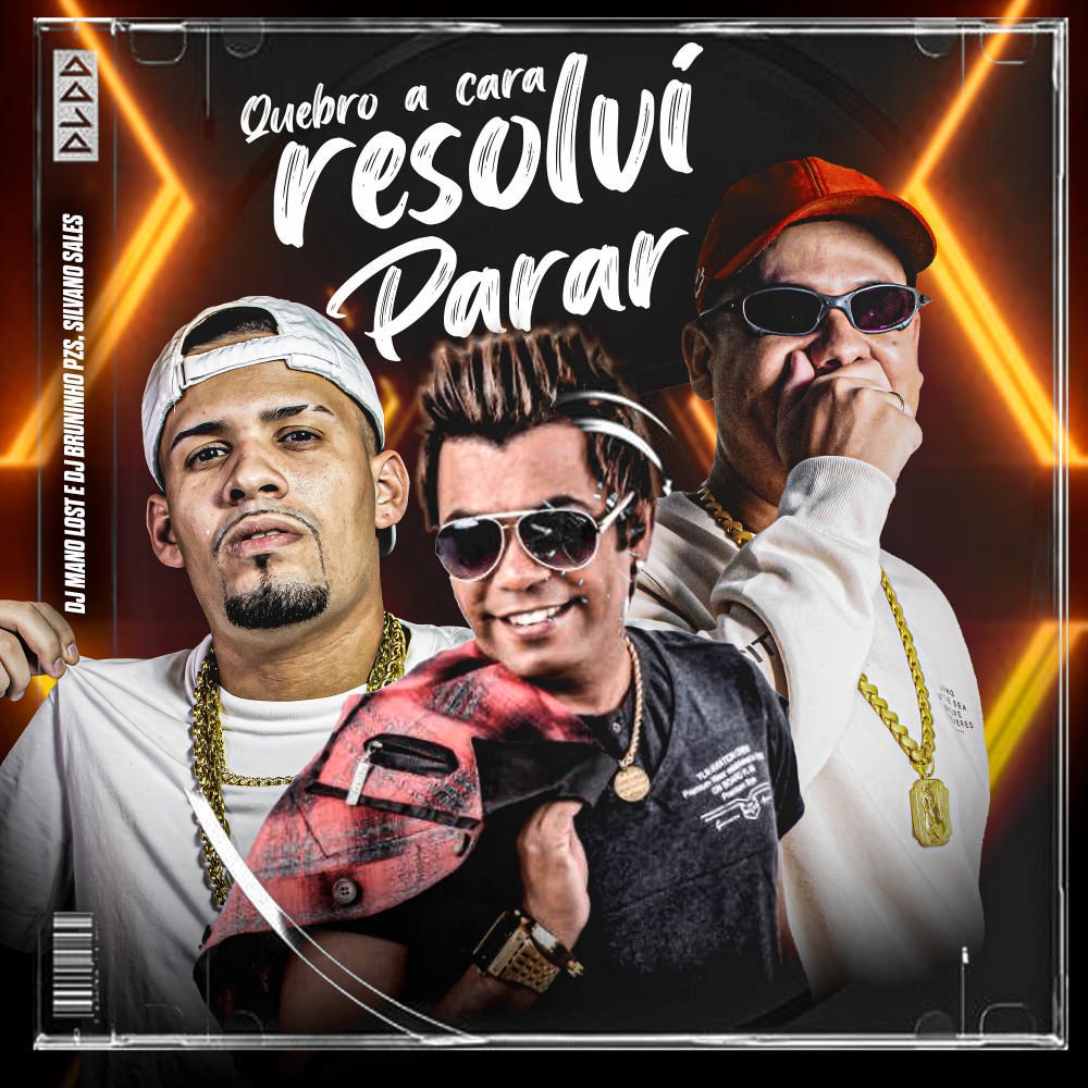 Quebro a Cara Eu Resolvi Parar (Explicit)