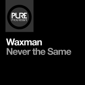 Album Never The Same from Waxman (CA)