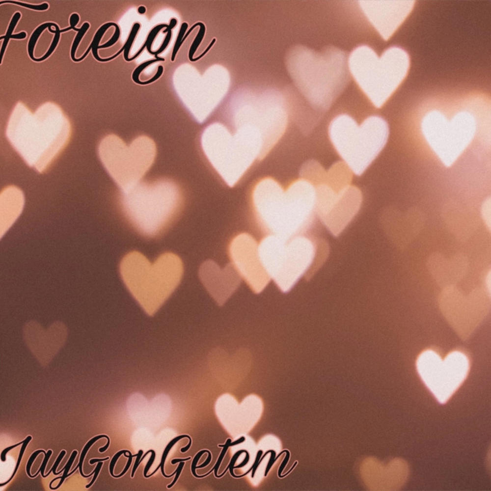 Foreign (feat. G5ive) (Explicit)
