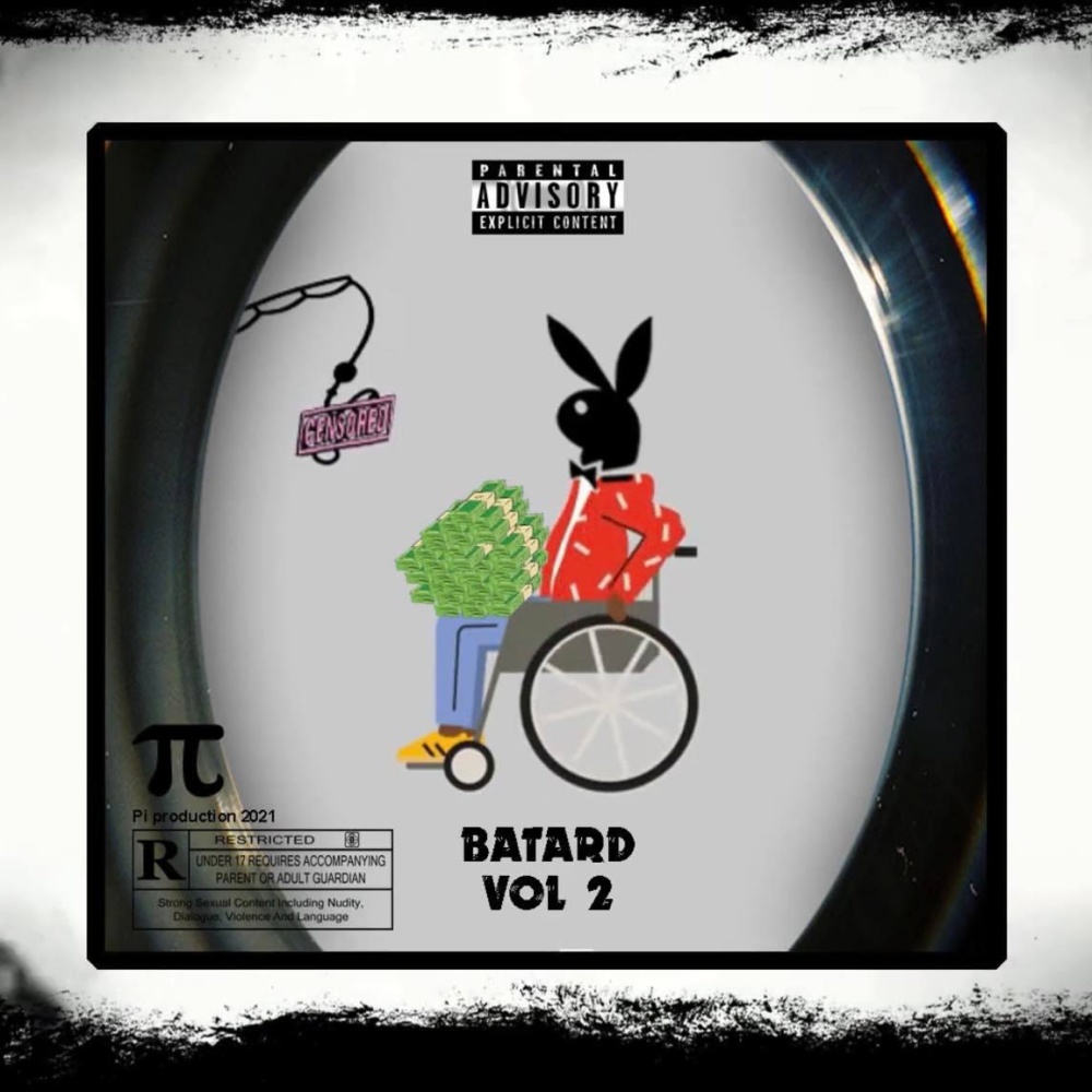 BATARD 2 (Explicit)