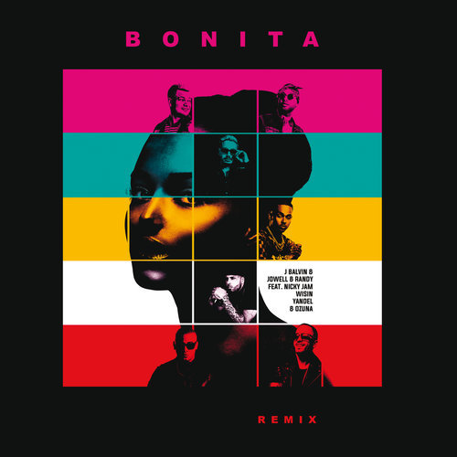 Bonita (feat. Nicky Jam, Wisin, Yandel & Ozuna) [Remix] (Remix)