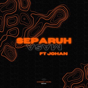 Dengarkan SEPARUH MASA lagu dari DEON dengan lirik