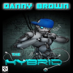 Danny Brown的专辑The Hybrid